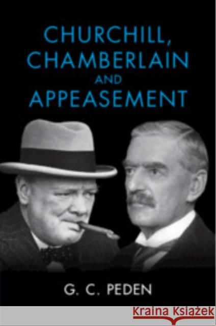 Churchill, Chamberlain and Appeasement