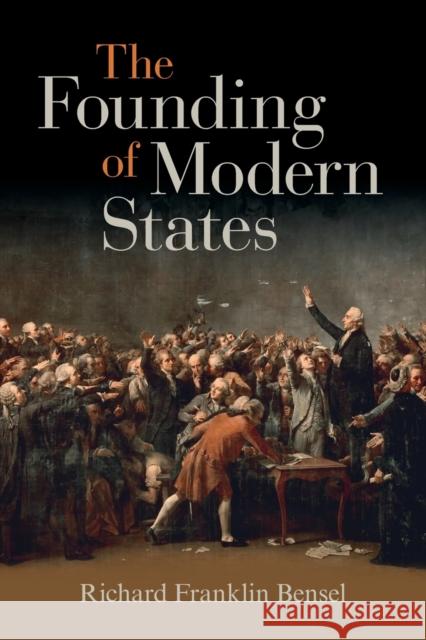 The Founding of Modern States
