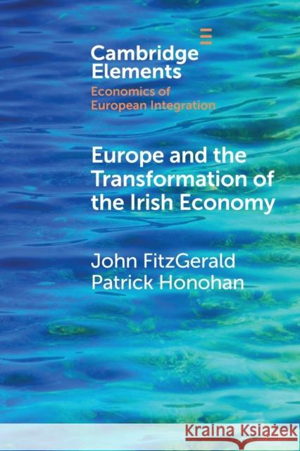 Europe and the Transformation of the Irish Economy