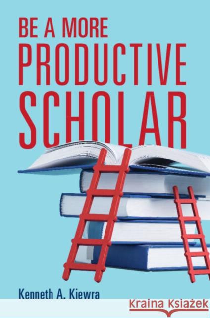 Be a More Productive Scholar