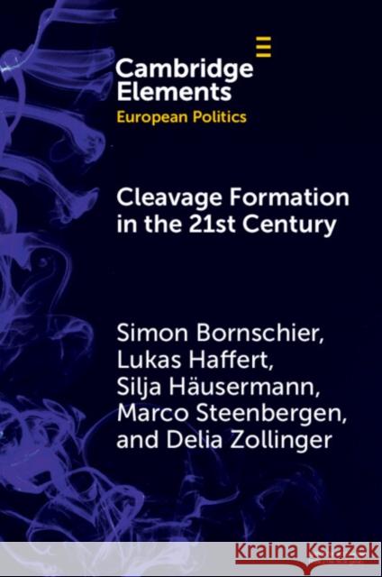 Cleavage Formation in the 21st Century: How Social Identities Shape Voting Behavior in Contexts of Electoral Realignment