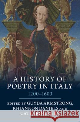 A History of Poetry in Italy: 1200-1600
