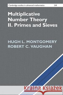 Multiplicative Number Theory II: Primes and Sieves