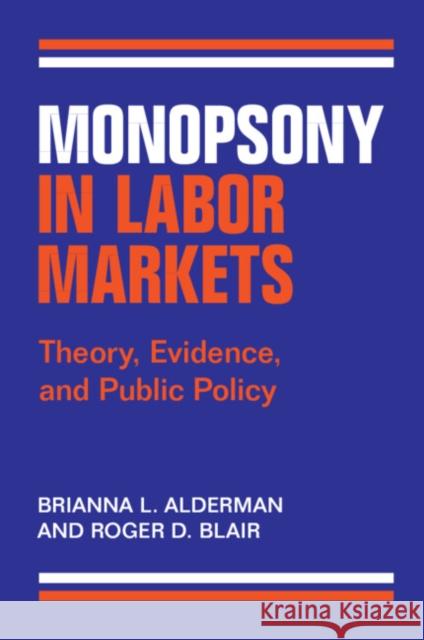 Monopsony in Labor Markets