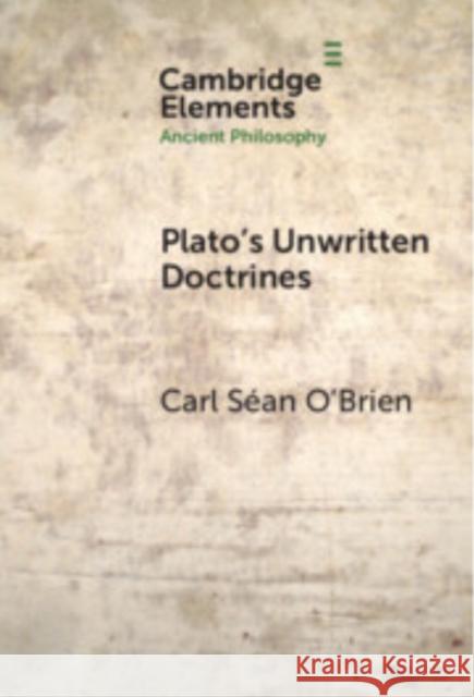 Plato's Unwritten Doctrines