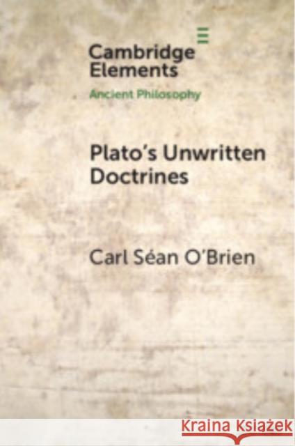 Plato's Unwritten Doctrines