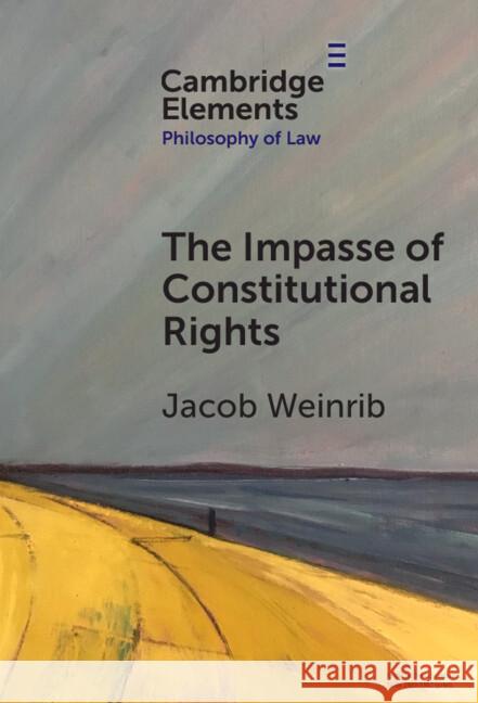 The Impasse of Constitutional Rights