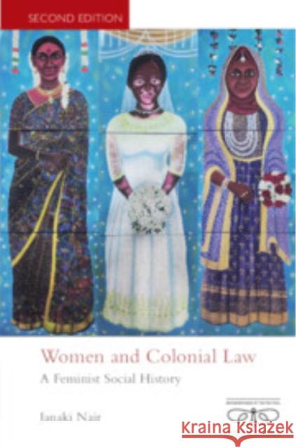 Women and Colonial Law: A Feminist Social History