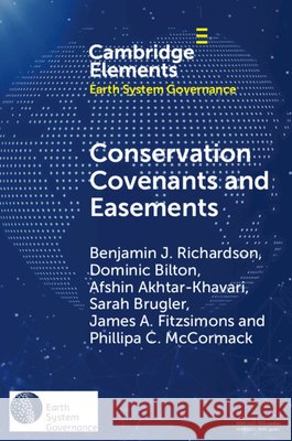 Conservation Covenants and Easements: A Local Instrument Supporting Global Biodiversity Goals