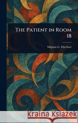 The Patient in Room 18