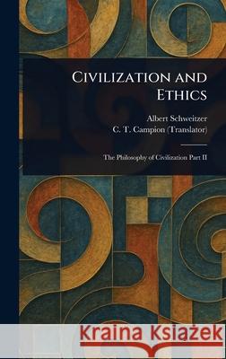 Civilization and Ethics