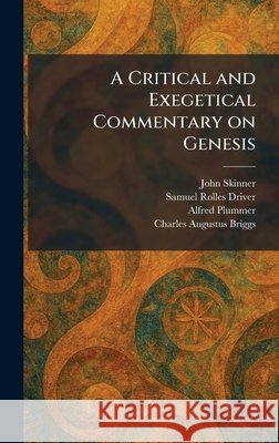 A Critical and Exegetical Commentary on Genesis