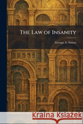 The Law of Insanity