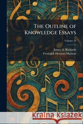 The Outline of Knowledge Essays