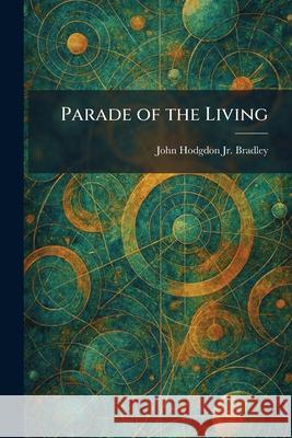 Parade of the Living