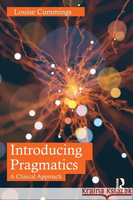 Introducing Pragmatics: A Clinical Approach