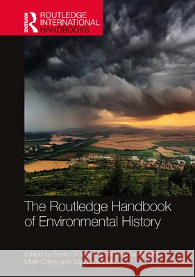 The Routledge Handbook of Environmental History