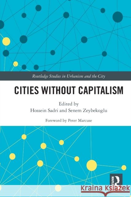 Cities Without Capitalism