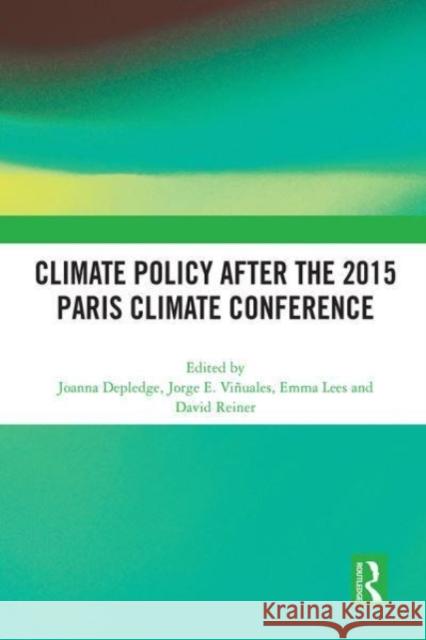 Climate Policy After the 2015 Paris Climate Conference