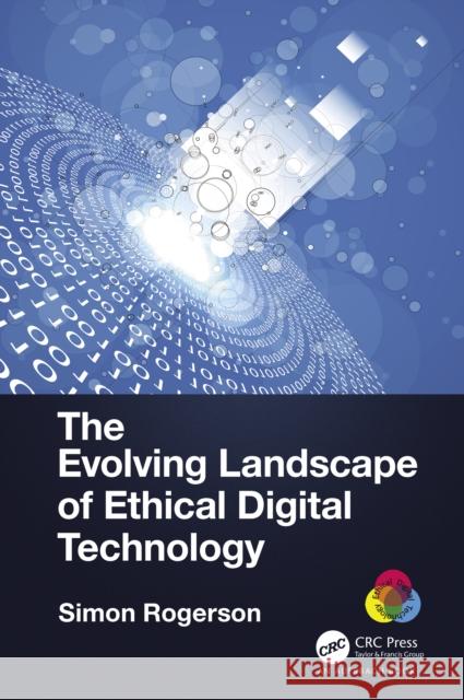 The Evolving Landscape of Ethical Digital Technology