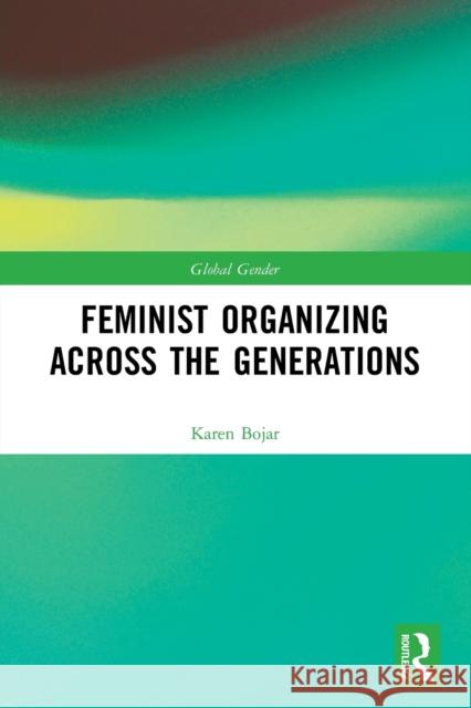 Feminist Organizing Across the Generations