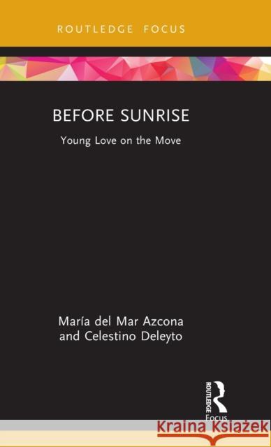 Before Sunrise: Young Love on the Move