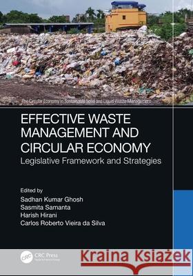 Effective Waste Management and Circular Economy: Legislative Framework and Strategies