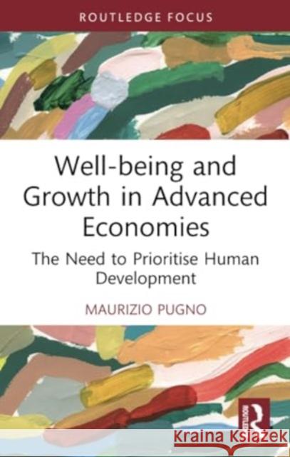 Well-being and Growth in Advanced Economies