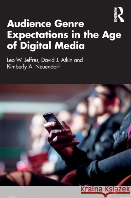 Audience Genre Expectations in the Age of Digital Media