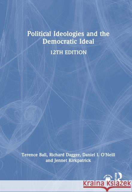 Political Ideologies and the Democratic Ideal