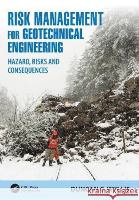 Risk Management for Geotechnical Engineering