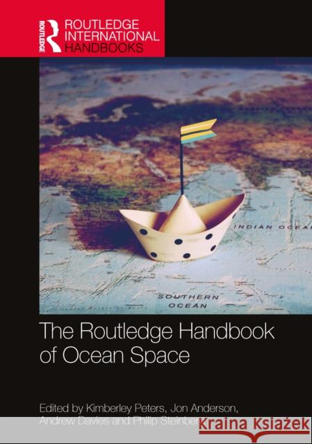 The Routledge Handbook of Ocean Space