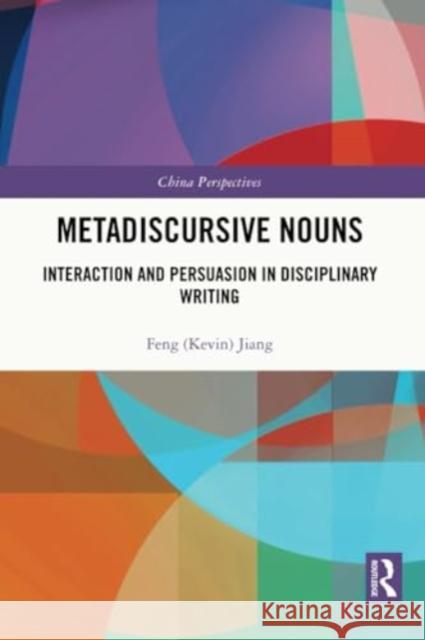 Metadiscursive Nouns