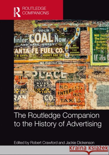 The Routledge Companion to the History of Advertising
