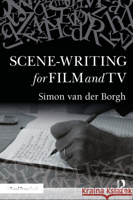 Scene-Writing for Film and TV