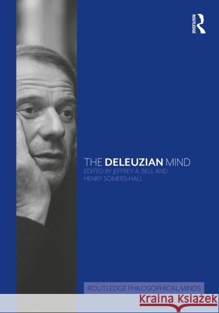 The Deleuzian Mind