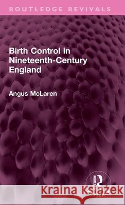 Birth Control in Nineteenth-Century England