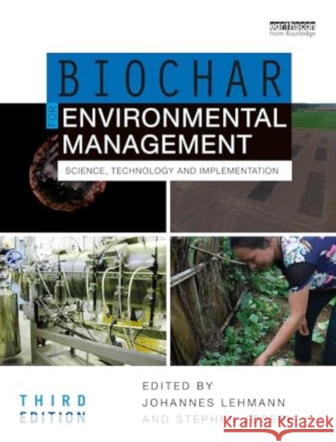 Biochar for Environmental Management: Science, Technology and Implementation