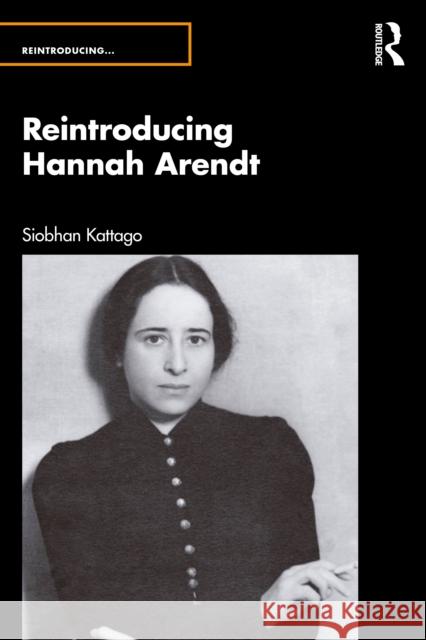 Reintroducing Hannah Arendt