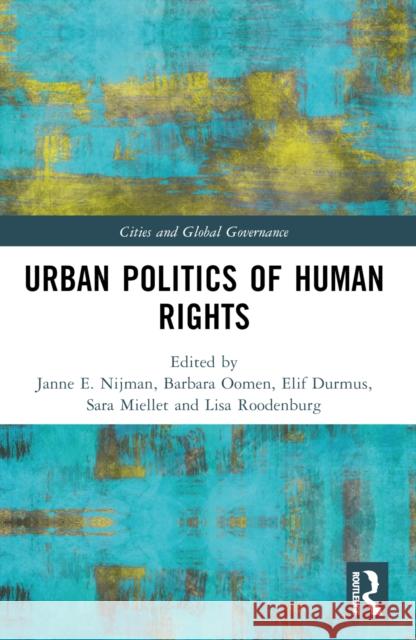 Urban Politics of Human Rights