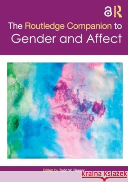 The Routledge Companion to Gender and Affect