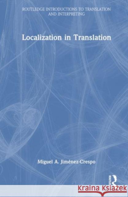 Localization in Translation