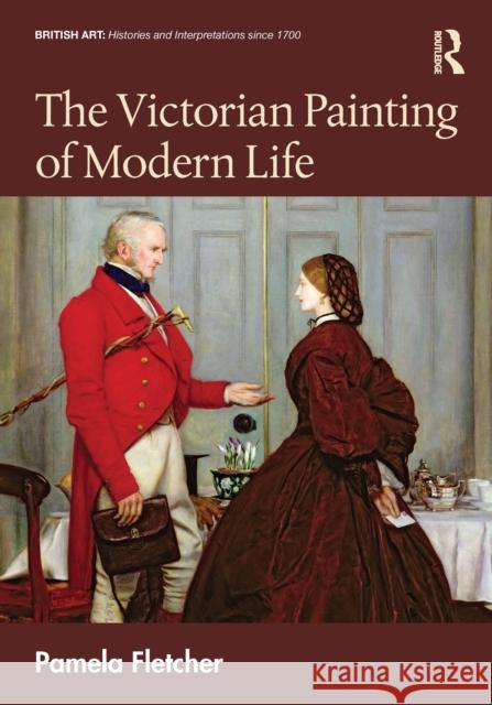 The Victorian Painting of Modern Life