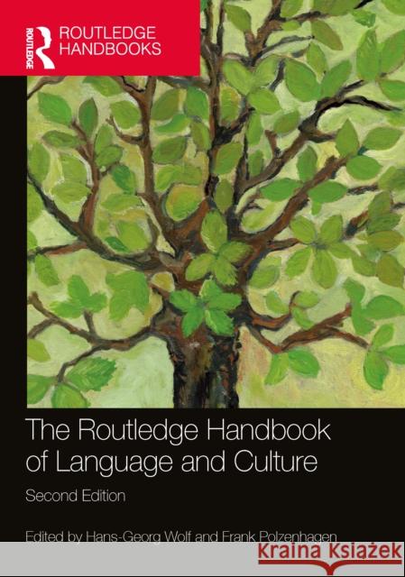 The Routledge Handbook of Language and Culture