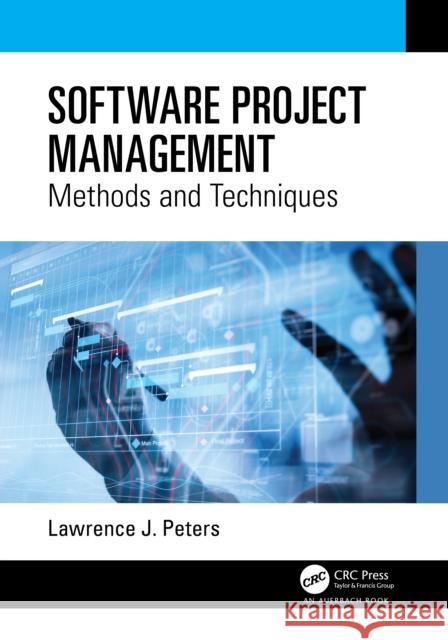 Software Project Management: Methods and Techniques