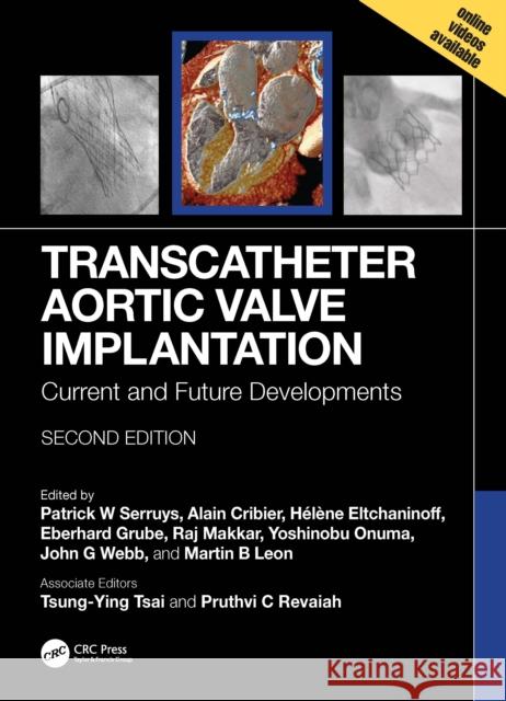 Transcatheter Aortic Valve Implantation: Current and Future Developments