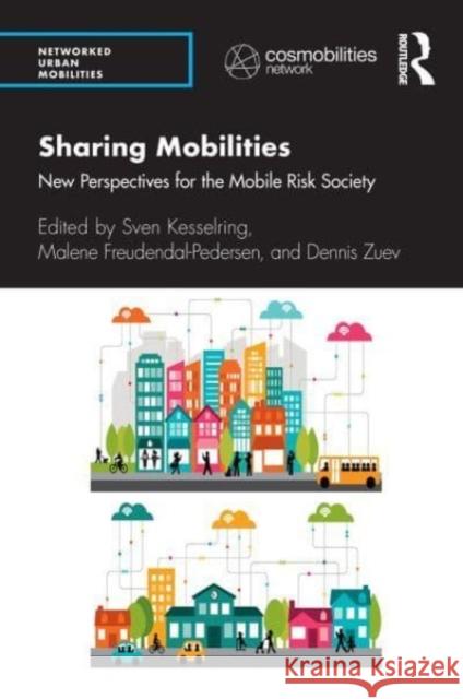 Sharing Mobilities: New Perspectives for the Mobile Risk Society