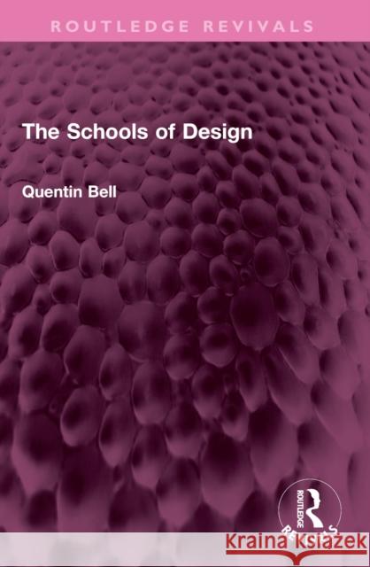 The Schools of Design