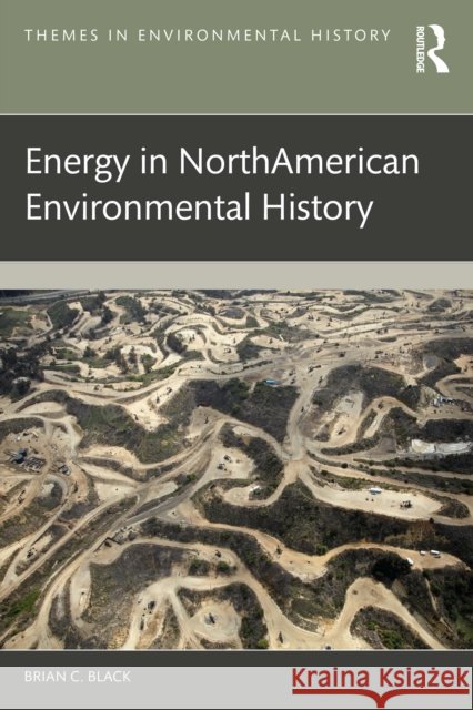 Energy in North American Environmental History