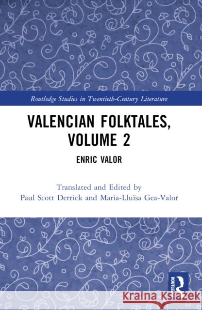 Valencian Folktales, Volume 2: Enric Valor